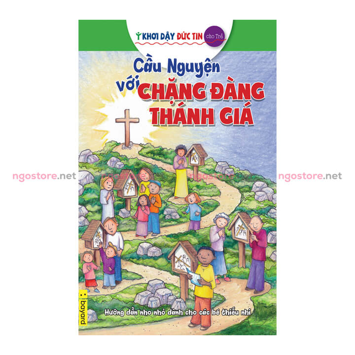 cầu nguyện với chặng đàng thánh giá khơi dậy đức tin