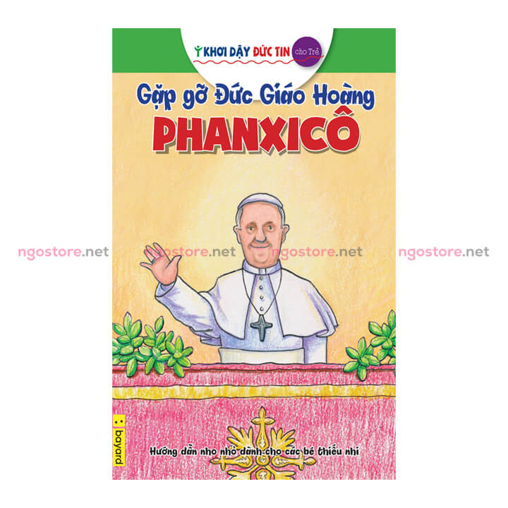 05-gap-go-duc-giao-hoang-phanxico-khoi-day-duc-tin gặp gỡ đức giáo hoàng phanxicô khơi dậy đức tin