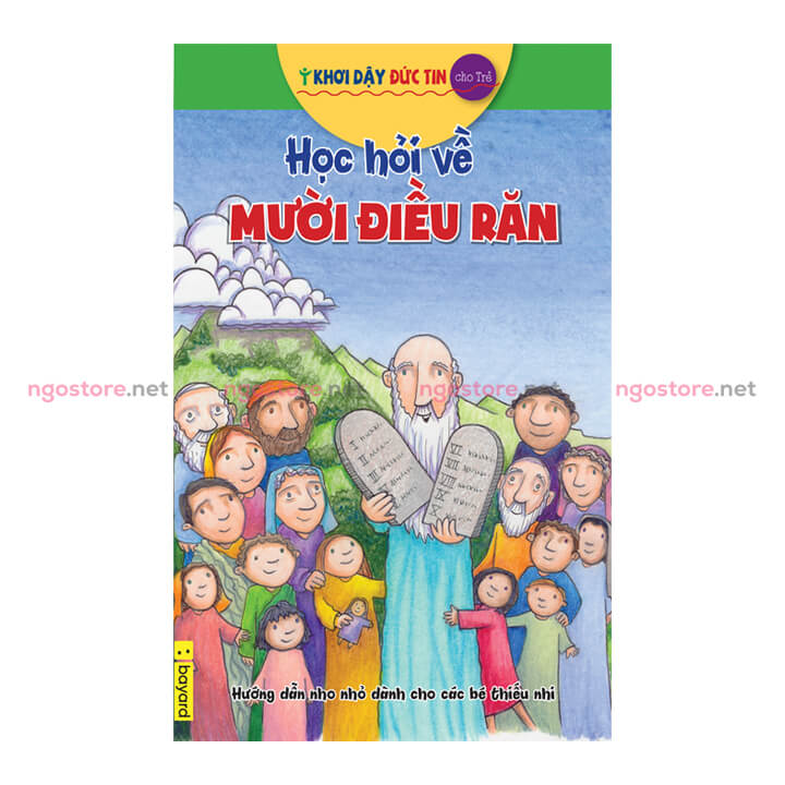 15-hoc-hoi-ve-muoi-dieu-khan-khoi-day-duc-tin học hỏi về mười điều răn khơi dậy đức tin